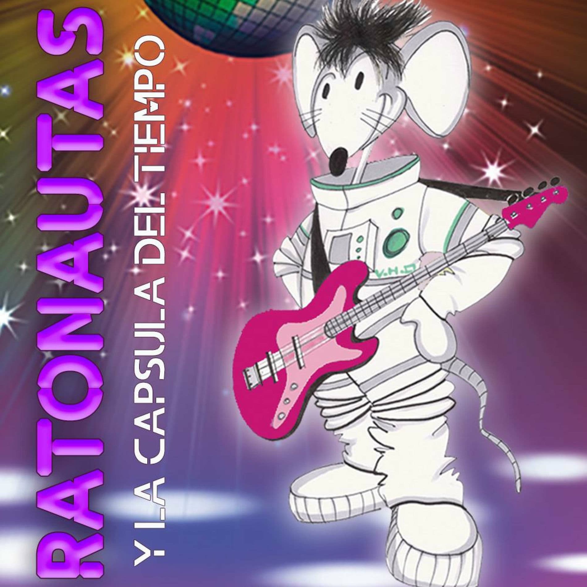 Ratonautas y la Cápsula del Tiempo – Teatro Infantil