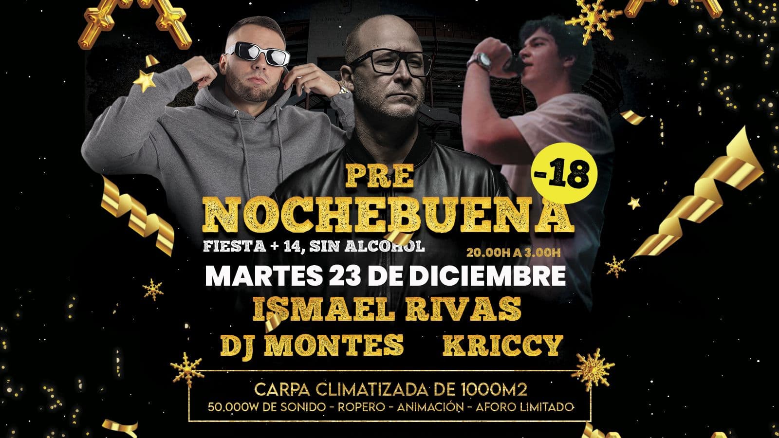 Imagen del evento Fiesta DJ Prenochebuena – Sin Alcohol -18 años DJ´S ISMAEL RIVAS, KRICCY, DJ MONTES - Eventos navideños en Colmenar Viejo